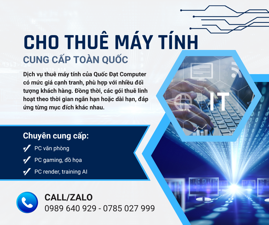 Dịch vụ thuê máy tính tại Quốc Đạt Computer