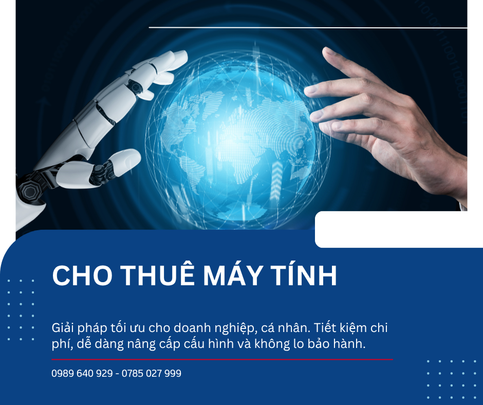 Cho Thuê Máy Tính – Giải Pháp Tối Ưu Cho Mọi Nhu Cầu